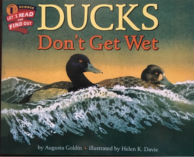 Let's-Read-and-Find-Out Science 1: Ducks Don't Get Wet