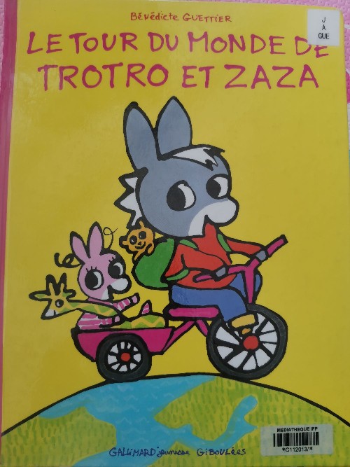 Le tour du monde de trotro et zaza