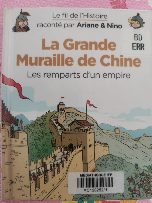 La Grande Muraille de Chine