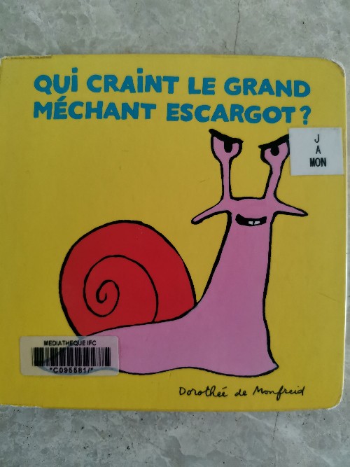 Qui craint le grand méchant escargot