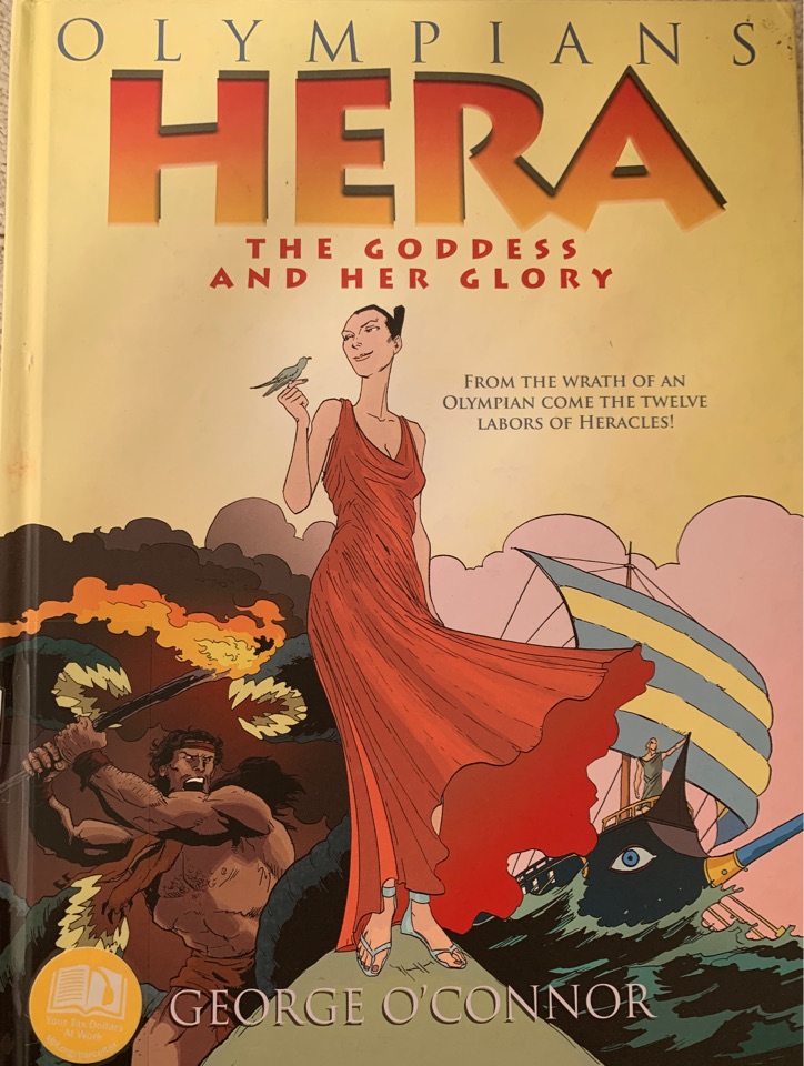 OLYMPIANS HERA THE GODDESS AND HER GLORY