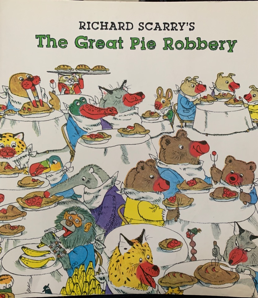 Richard Scarry's The Great Pie Robbery