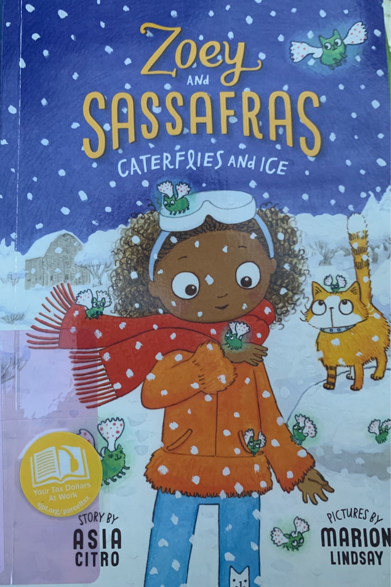 Zoey and Sassafras Caterflies and Ice