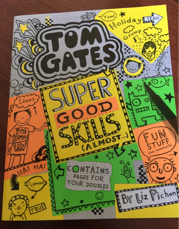 Tom Gates Super Good Skills