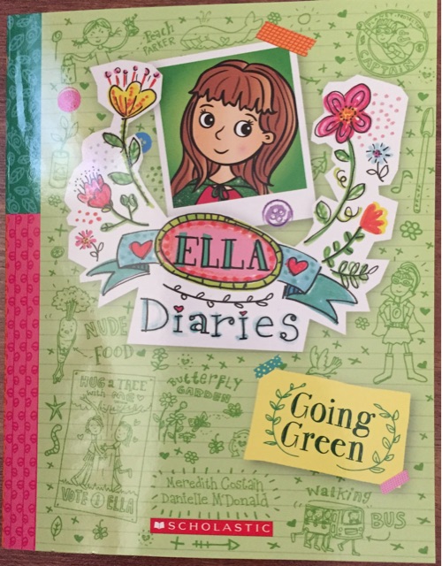 Ella Diaries  - Going Green