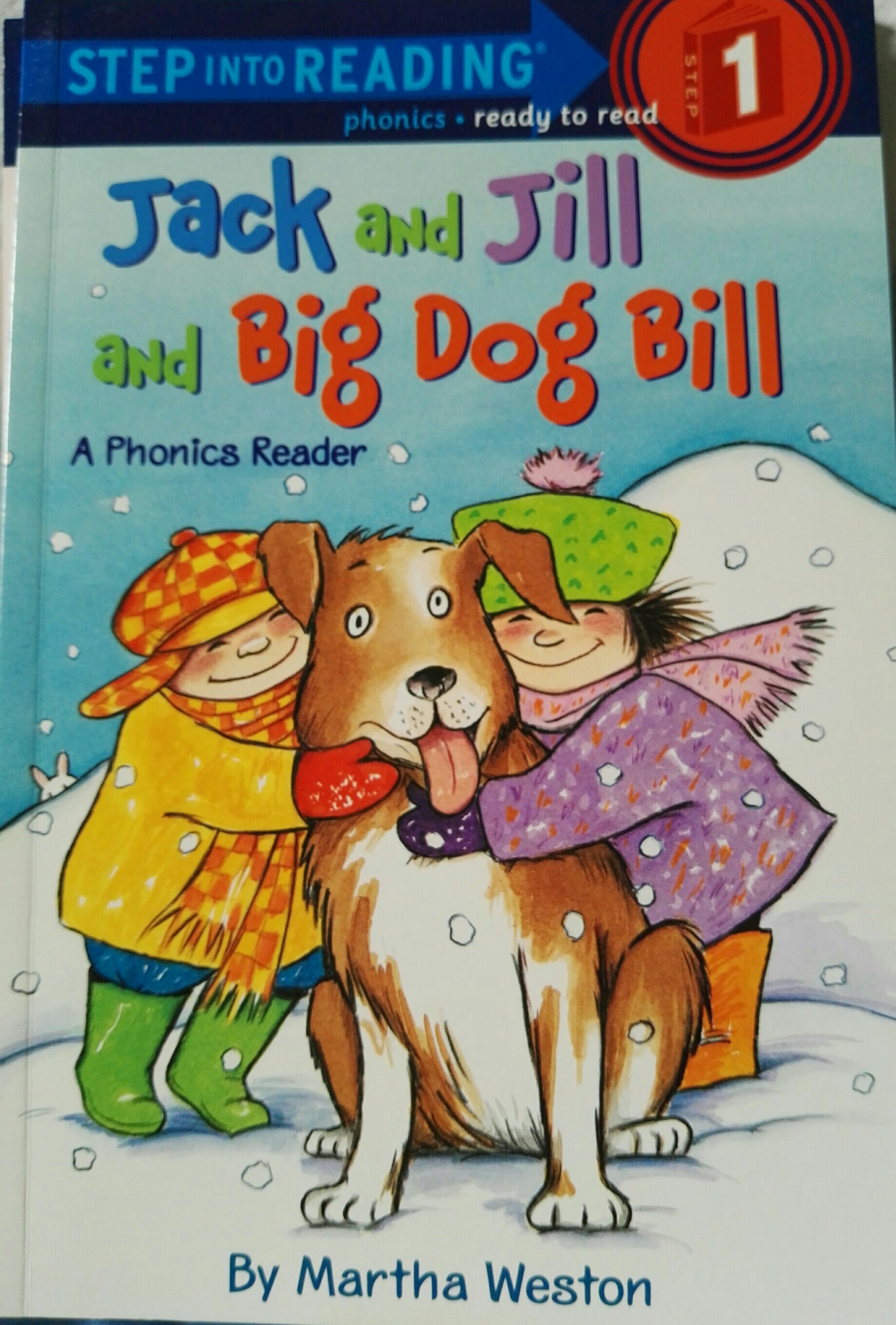 Jack and Jill and Big Dog Bill