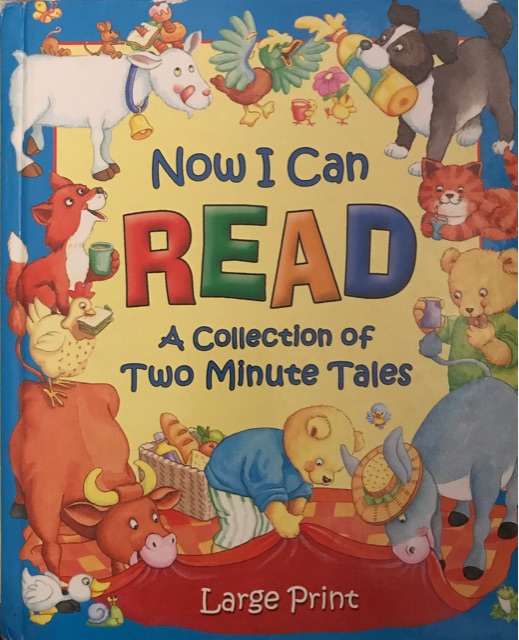 Now I Can Read A Collection Of Two Minute Tales