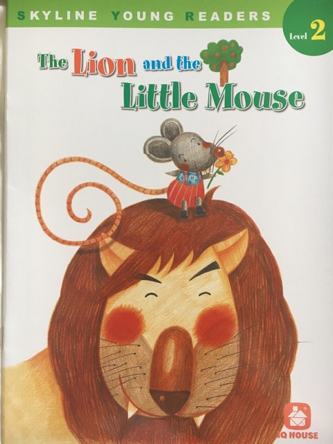 Skyline Young Readers Level 2:The lion and the little mouse