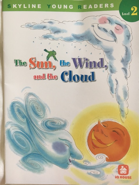 Skyline Young Readers Level 2:The sun, the wind, and the cloud