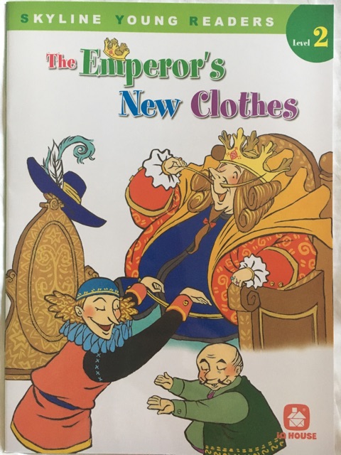 Skyline Young Readers Level 2:The emperor's new clothes