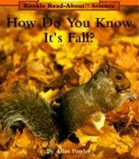 How Do You Know It's Fall?