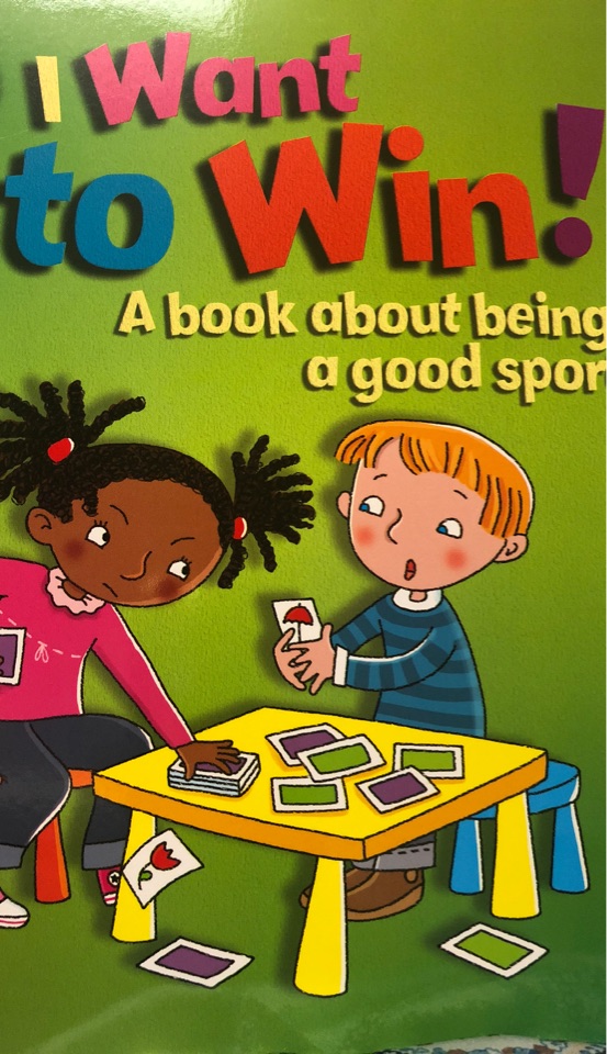 I want to win! A book about being a good sport