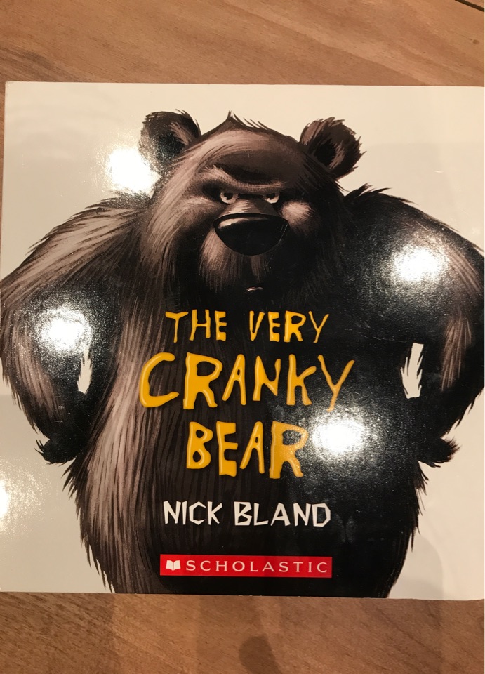 THE VERY  CRANKY BEAR