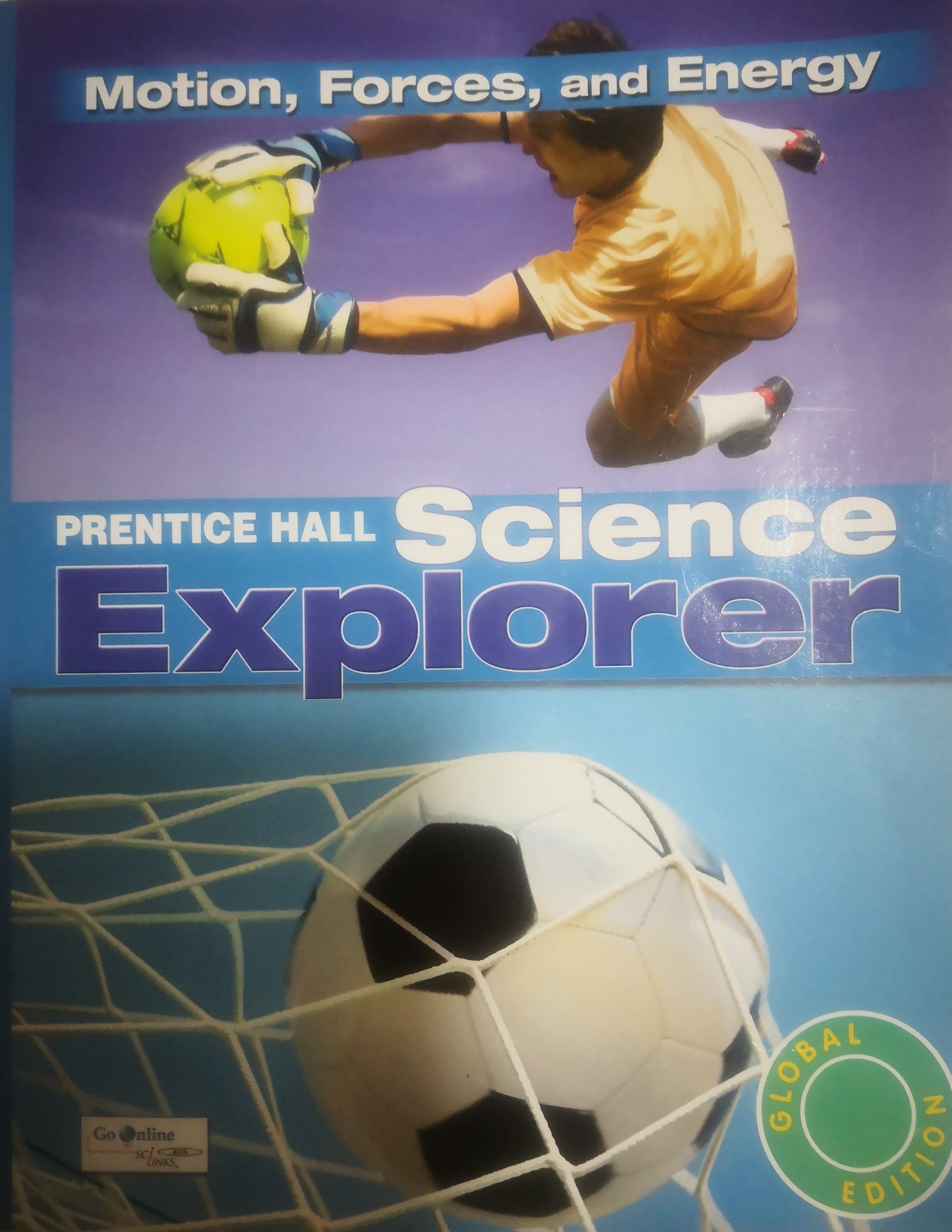 Science Explorer Motions Forces and Energy, M