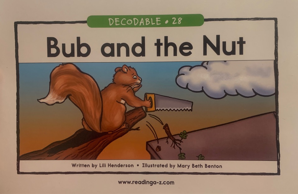 RAZ Decodable: 28 Bub and the Nut