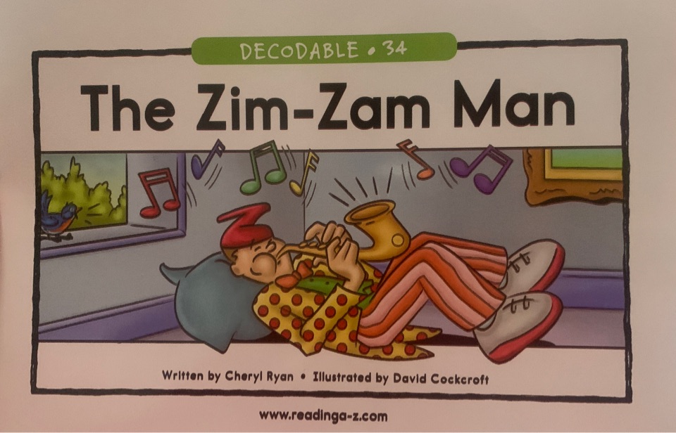 RAZ Decodable: 34 The Zim-Zam Man