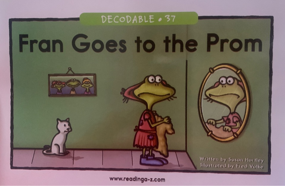 RAZ Decodable: 37 Fran Goes to the Prom