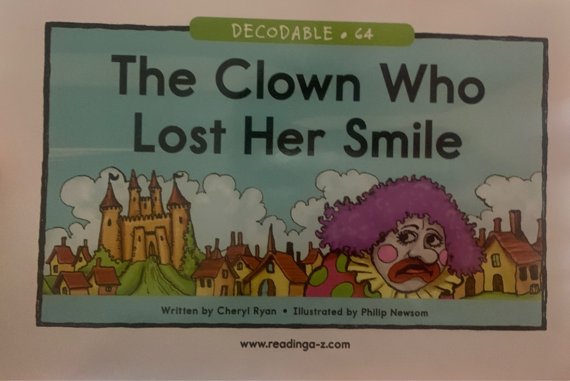 RAZ Decodable: 63 The Clown Who Lost Her Smile