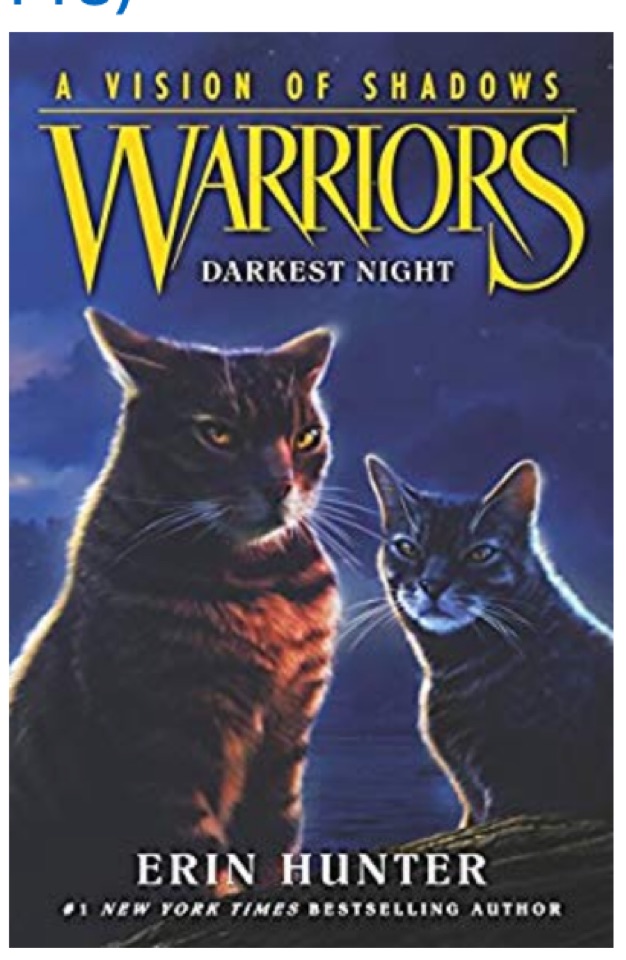 Warriors: A Vision of Shadows #4: Darkest Night