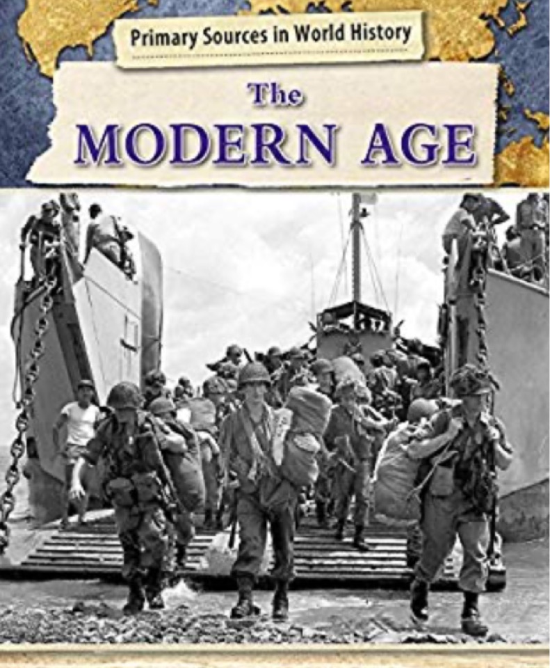 The Modern Age (Primary Sources in World History)