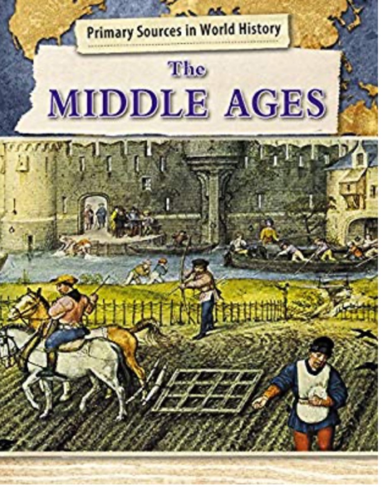 The Middle Ages (Primary Sources in World History)