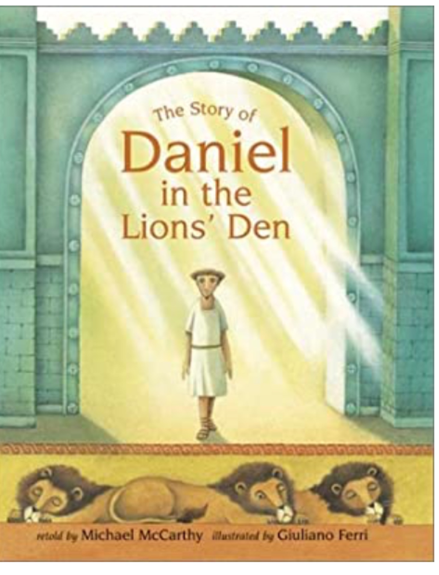 The Story of Daniel in the Lion's Den