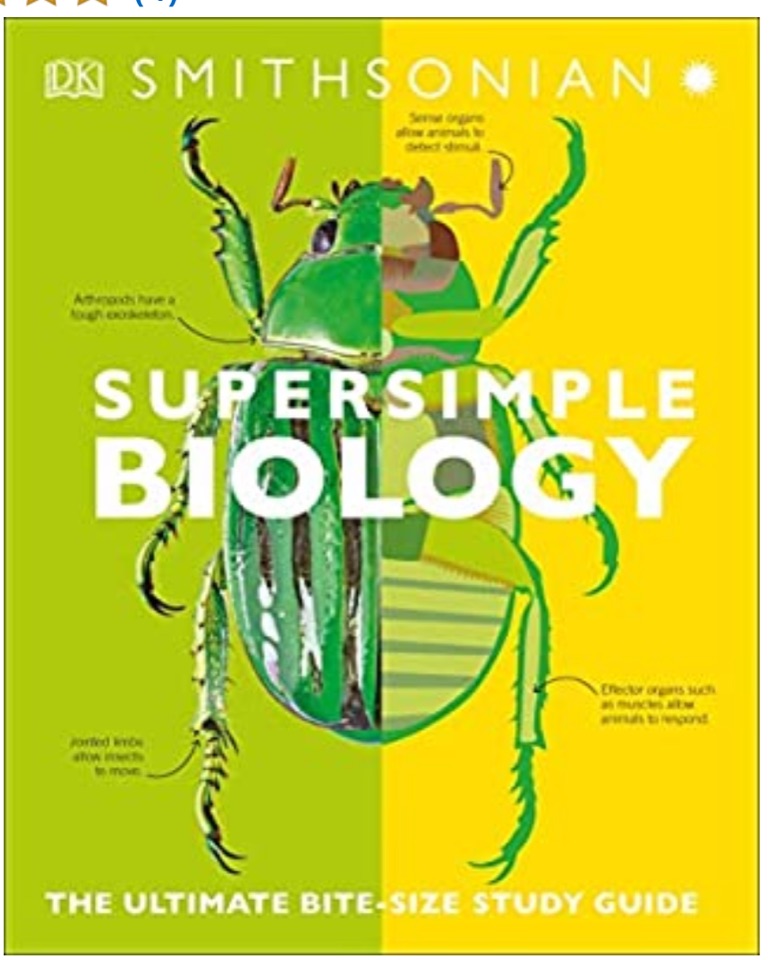 SuperSimple Biology: The Ultimate Bitesize Study Guide