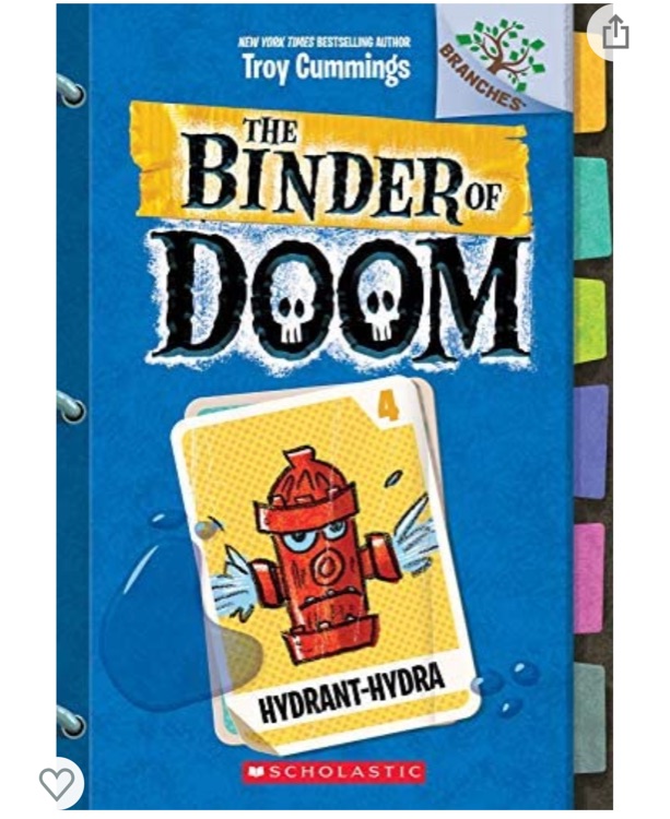 Hydrant-Hydra: A Branches Book (The Binder of Doom #4)