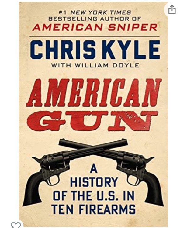 American Gun: A History of the U.S. in Ten Firearms