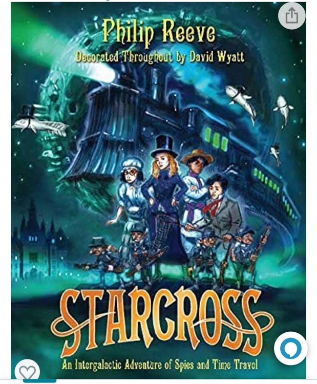 Starcross: A Stirring Adventure of Spies, Time Travel and Curious Hats