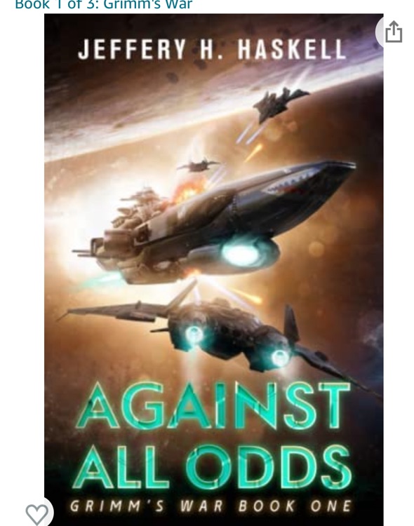 Against All Odds: A Military Sci-Fi Series