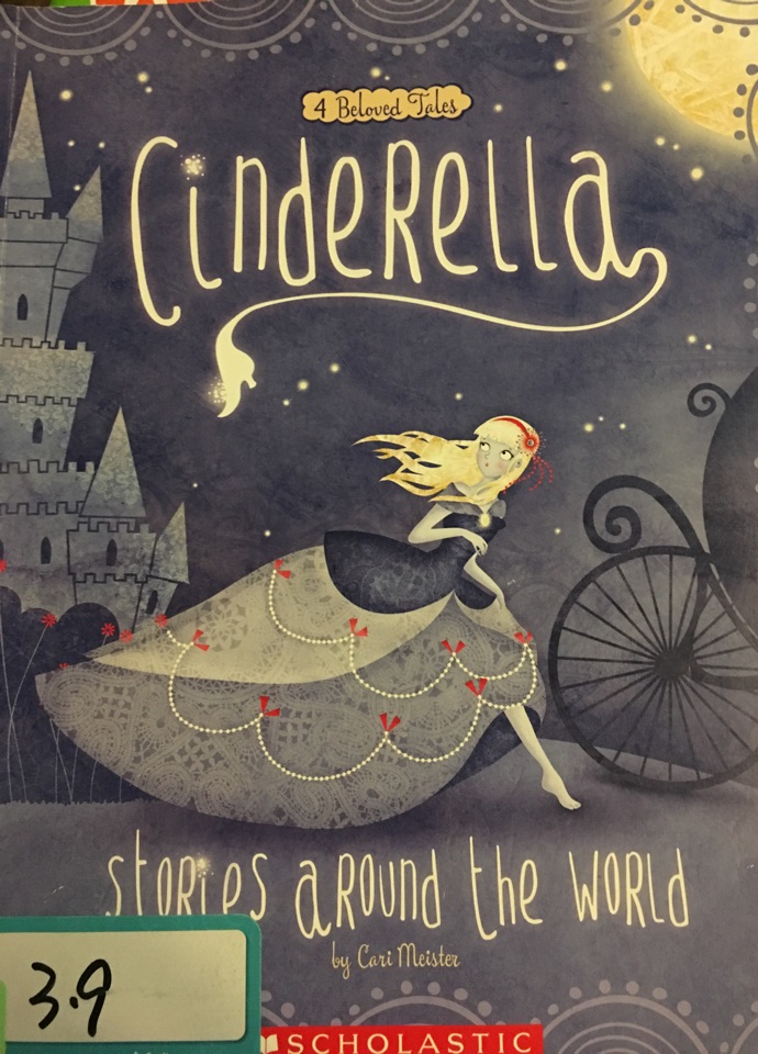 4 Beloved Tales Cinderella stories around the world