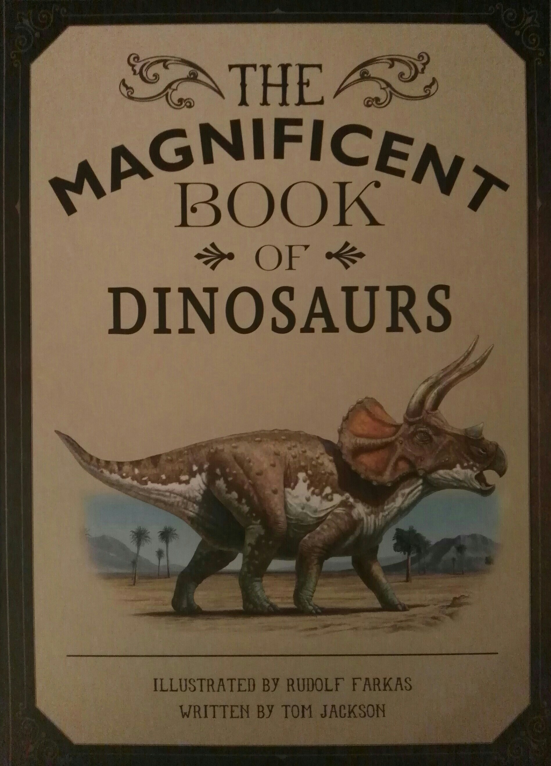 the Magnificent Book of Dinosaurs