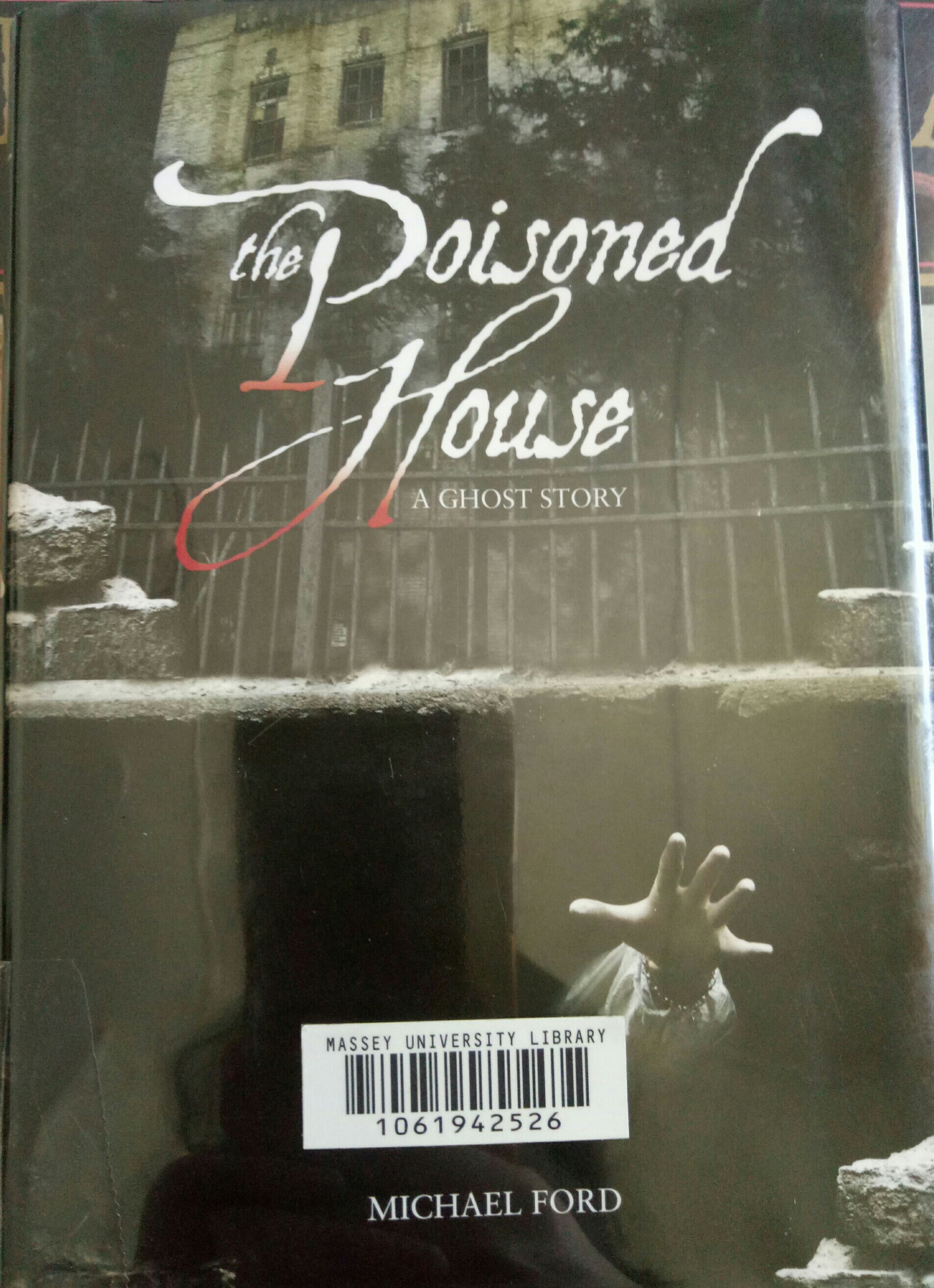 the poisoned house-a ghost story