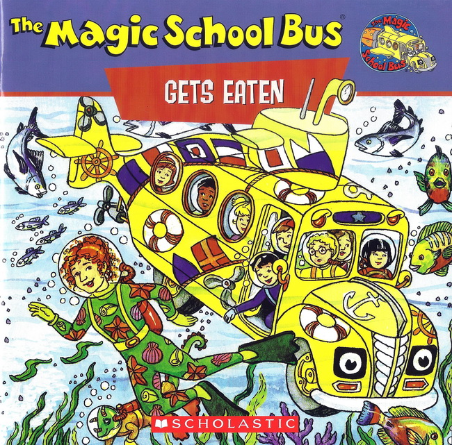 The Magic School Bus: Gets Eaten