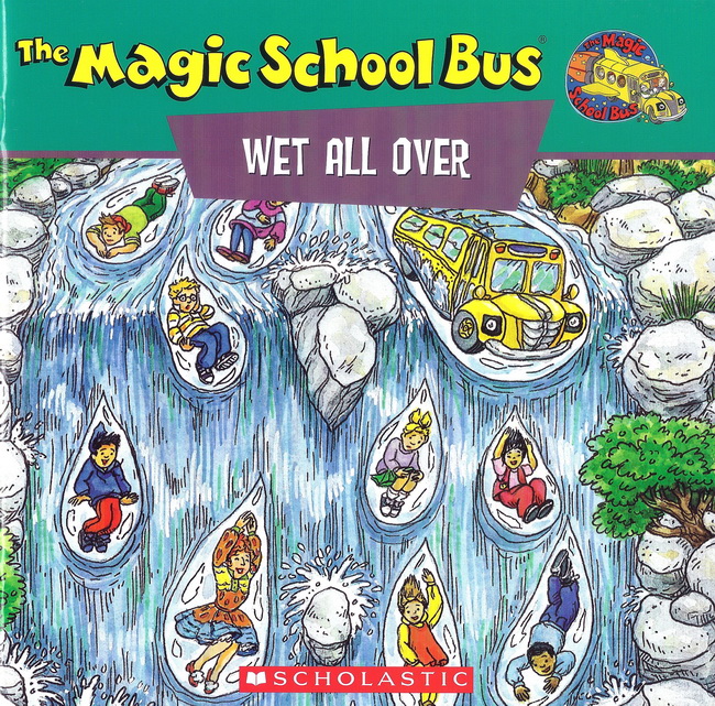 The Magic School Bus: Wet all over