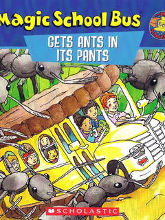 The Magic School Bus: Gets Ants In Its Pants