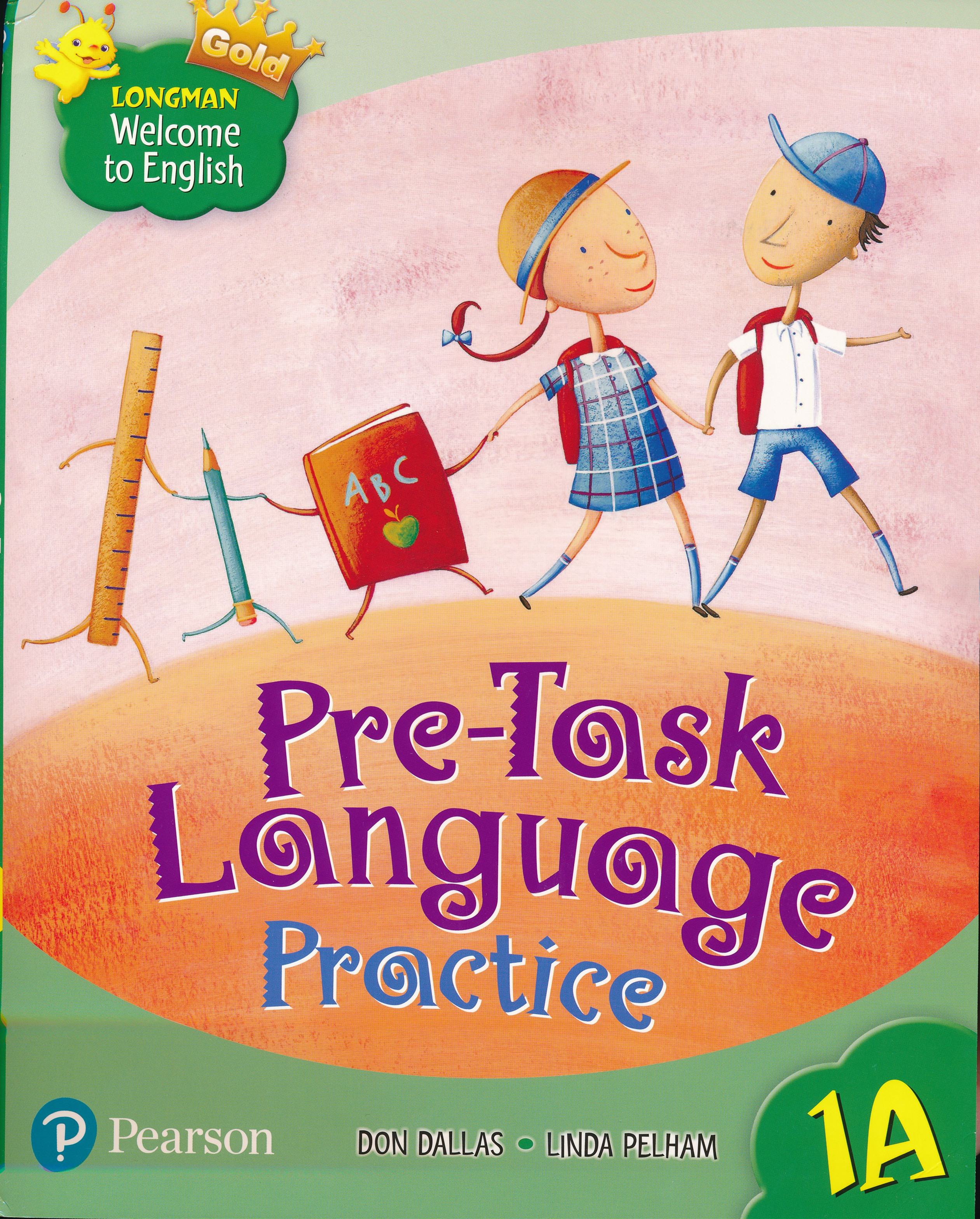 LWTE GOLD PRE-TASK LANGUAGE PRACTICE 1A