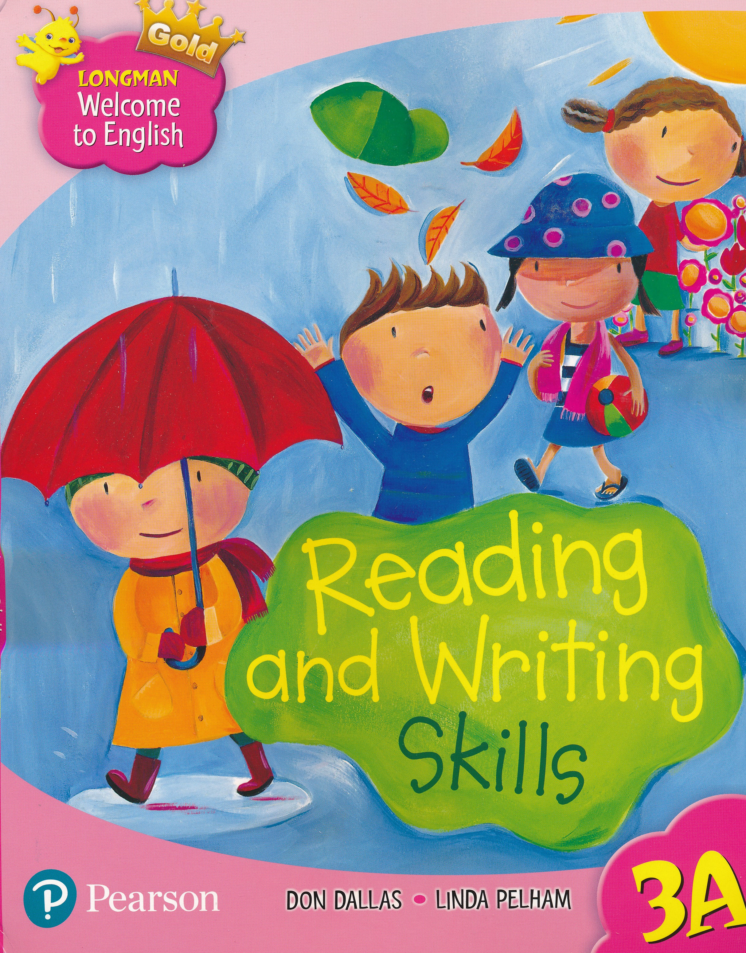 LWTE GOLD READING AND WRITING SKILLS 3A