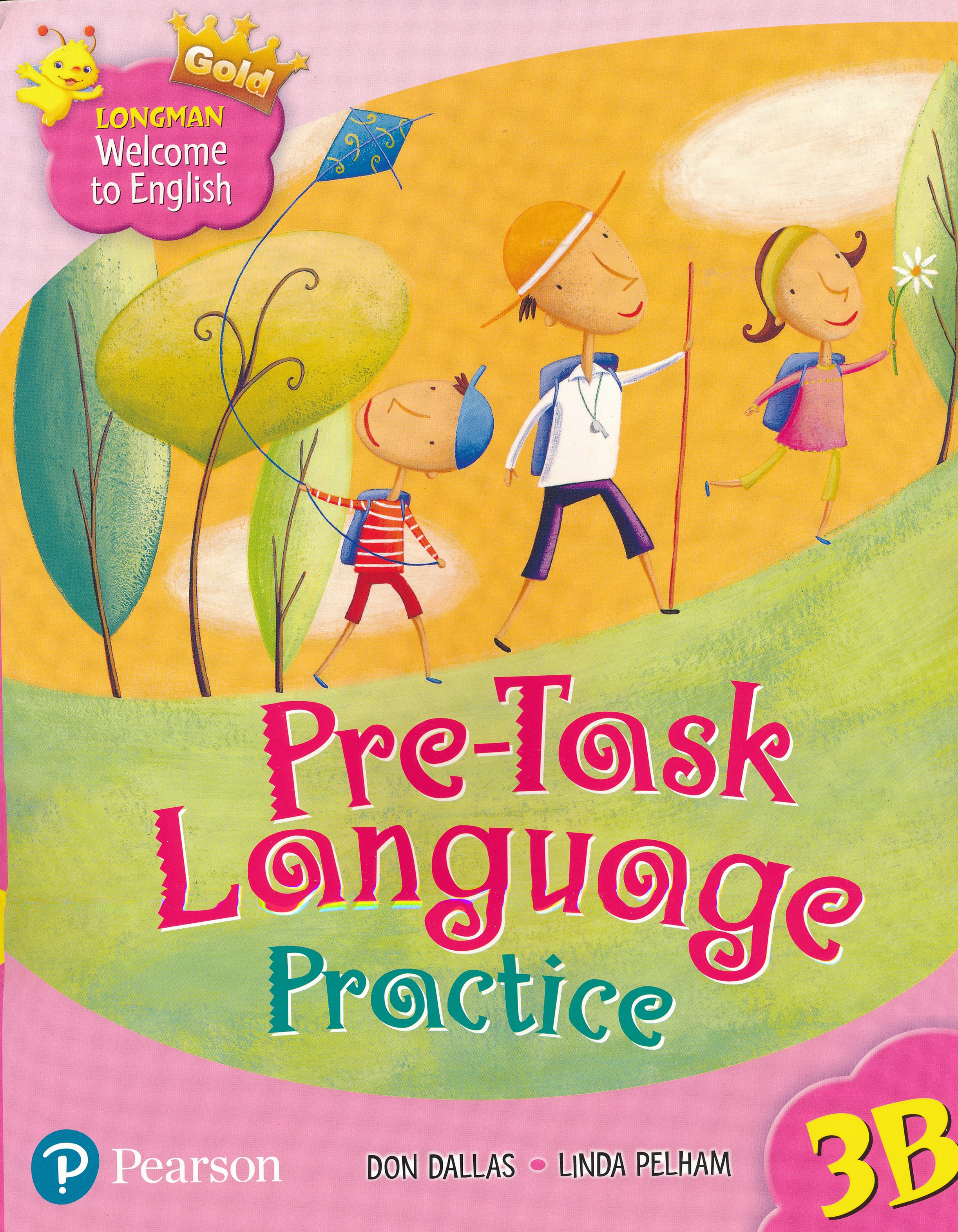 LWTE GOLD PRE-TASK LANGUAGE PRACTICE 3B