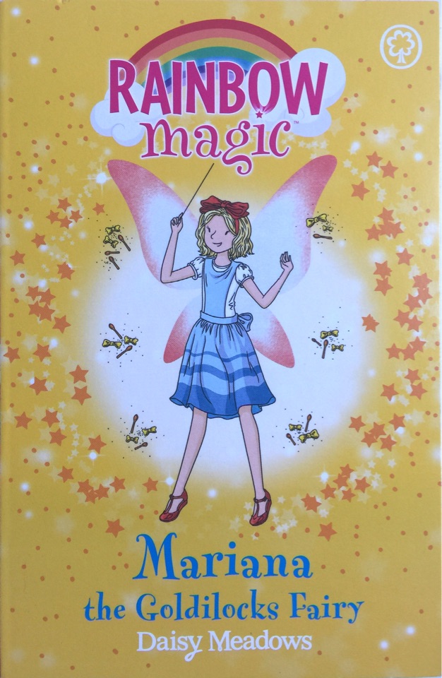 Rainbow Magic: Mariana The Goldilocks Fairy