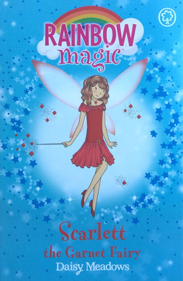 Rainbow Magic :Scarlett the Garnet Fairy