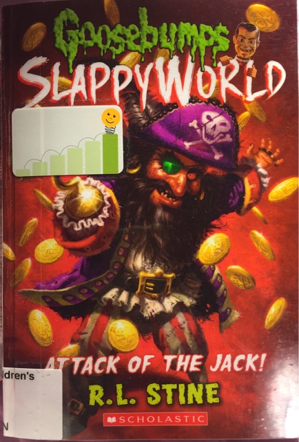 Attack of the Jack (Goosebumps SlappyWorld #2)