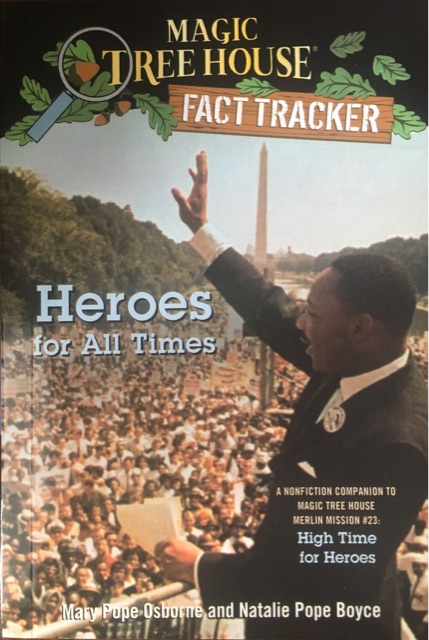 Magic Tree House Fact Tracker: Heroes For All Times