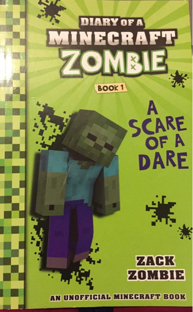 DIARY OF A MINECRAFT  ZOMBIE BOOK 1 A SCARE OF A DARE