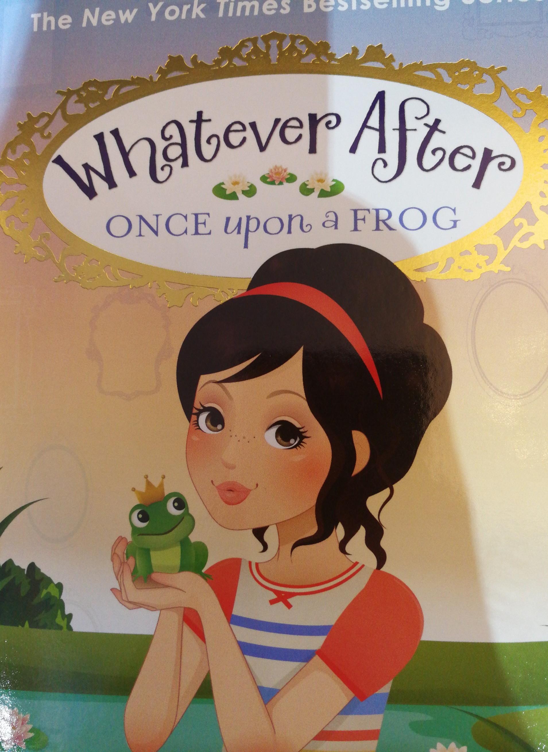 Whatever After Once upon a Frog