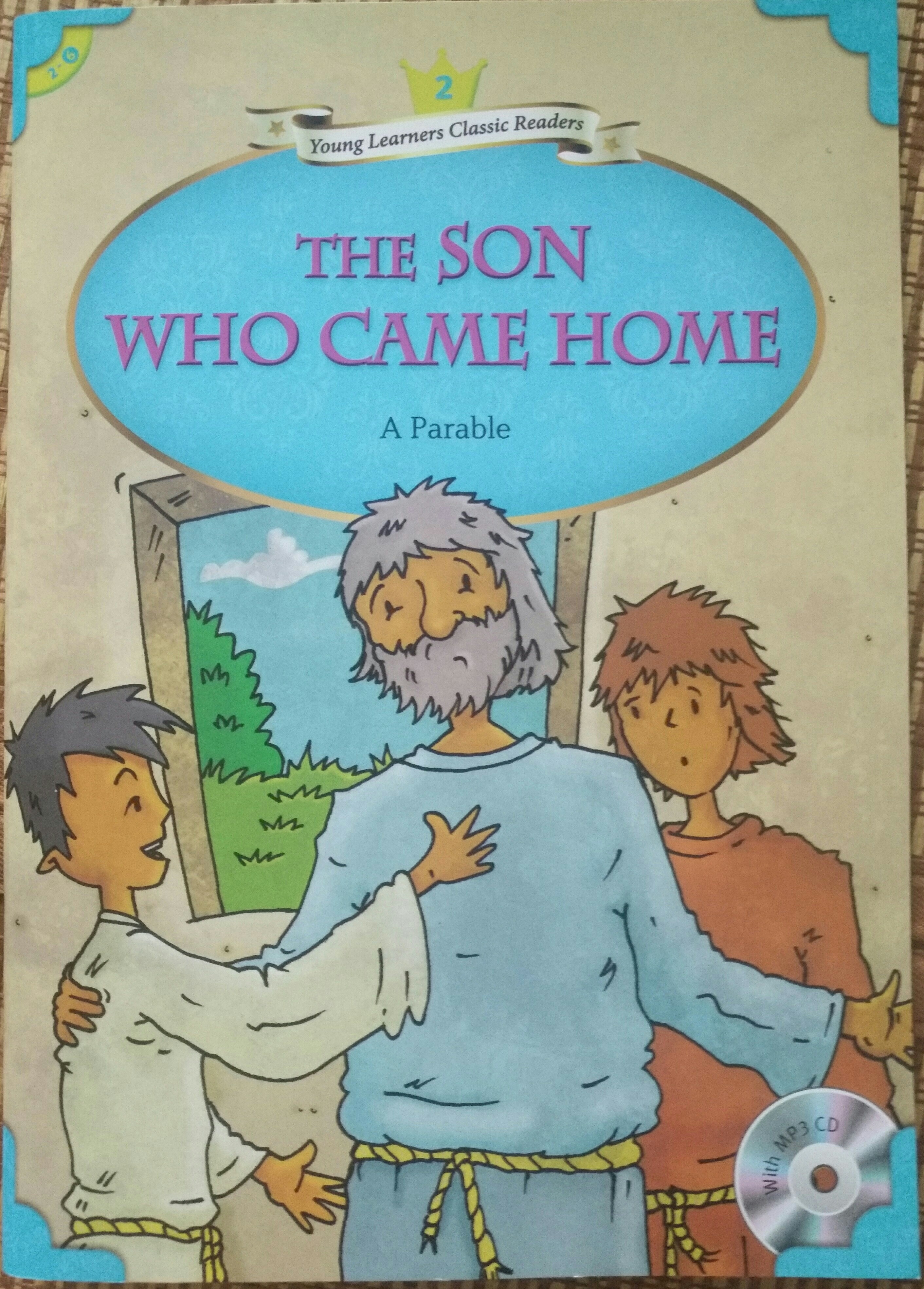 THE  SON  WHO  CAME   HOME