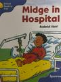 Midge in  hospital
