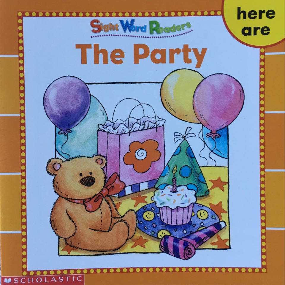 Scholsatic Sight Word Readers 視覺詞讀本：The  Party