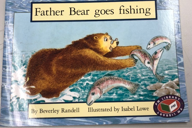 PM RED A FATHER BEAR GOES FISHING